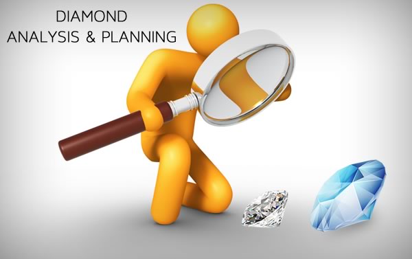 Diamond Analysis & Planning